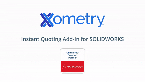 Xometry Add-in for Solidworks